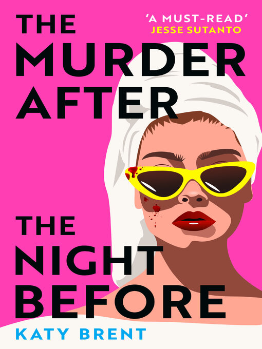 Title details for The Murder After the Night Before by Katy Brent - Available